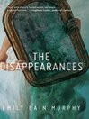 Cover image for The Disappearances